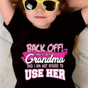 BACK OFF I HAVE A GRANDMA..
